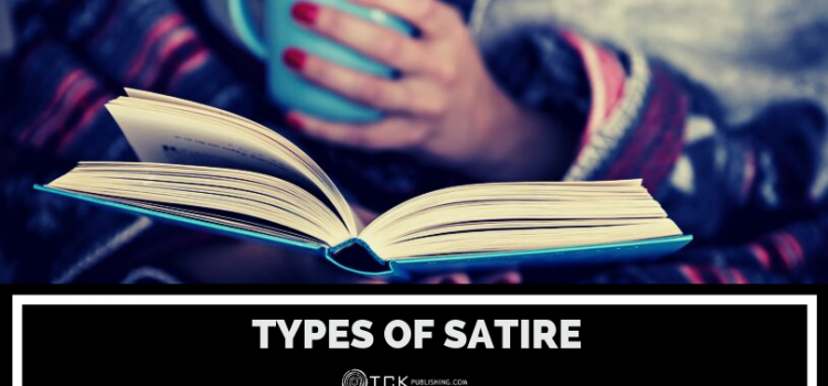 Types of Satire: Definitions and Examples from Literature