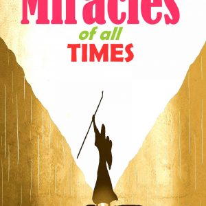 biblical miracles of all times