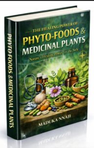 The Power of Phyto-Foods and Medicinal Plants